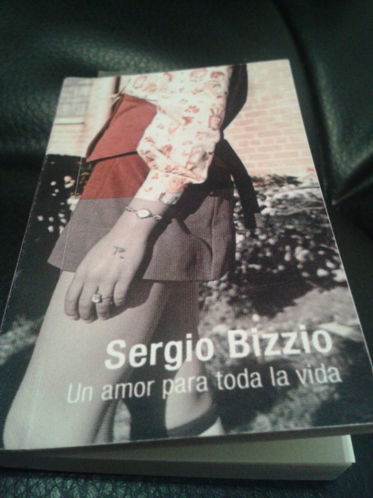 UN AMOR PARA TODA LA VIDA (2014), de Sergio Bizzio