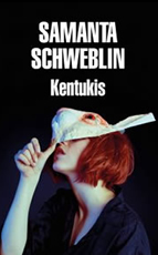 KENTUKIS (2018), de Samanta Schweblin