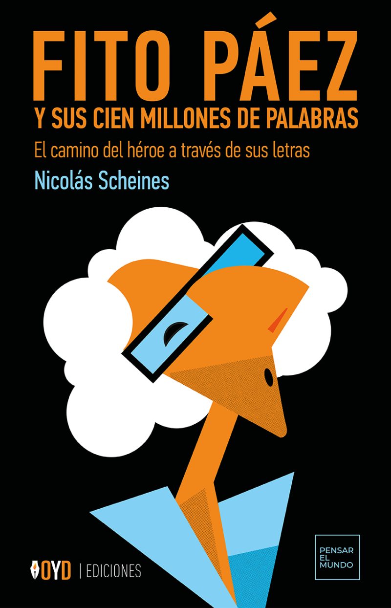 Fito Páez y sus cien millones de palabras - Nicolás Scheines